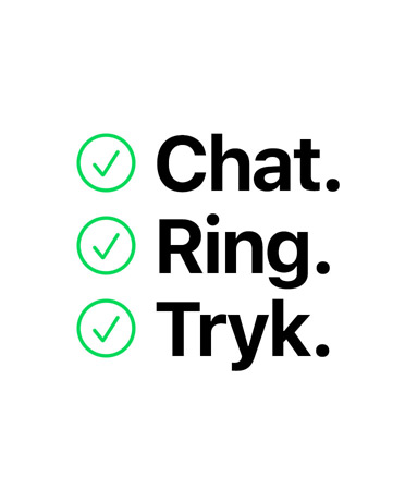 Chat. Ring. Tryk.